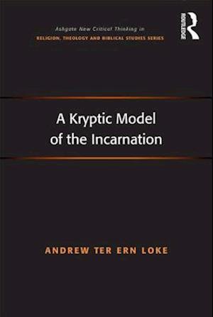 A Kryptic Model of the Incarnation