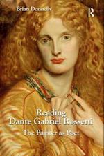 Reading Dante Gabriel Rossetti