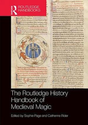 The Routledge History of Medieval Magic