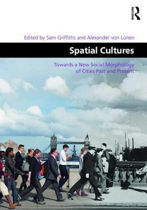 Spatial Cultures