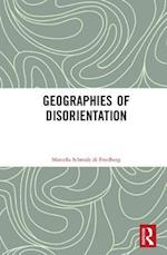 Geographies of Disorientation