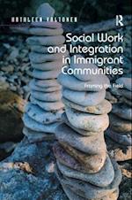 Social Work and Integration in Immigrant Communities