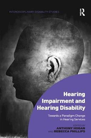 Hearing Impairment and Hearing Disability