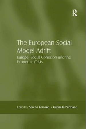 The European Social Model Adrift