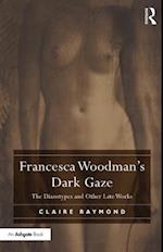 Francesca Woodman's Dark Gaze