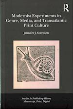 Modernist Experiments in Genre, Media, and Transatlantic Print Culture