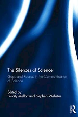 The Silences of Science