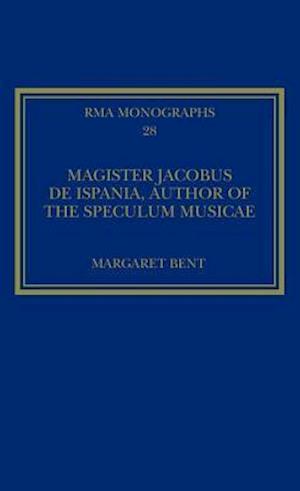 Magister Jacobus de Ispania, Author of the Speculum musicae
