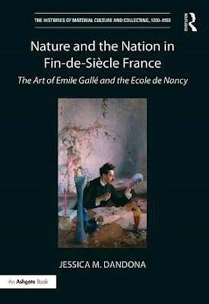 Nature and the Nation in Fin-de-Siècle France