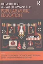 The Routledge Research Companion to Popular Music Education