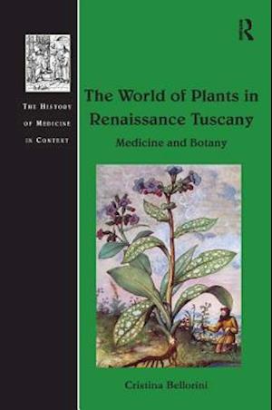 The World of Plants in Renaissance Tuscany