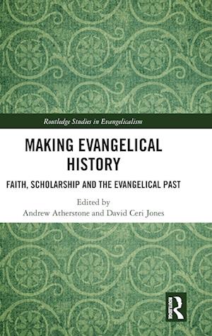 Making Evangelical History