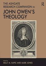 The Ashgate Research Companion to John Owen's Theology