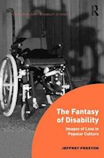 The Fantasy of Disability