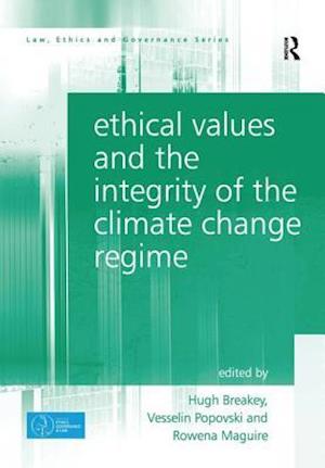 Ethical Values and the Integrity of the Climate Change Regime