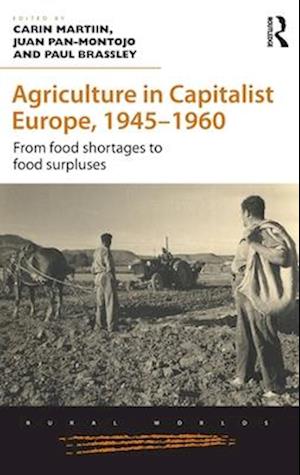 Agriculture in Capitalist Europe, 1945–1960