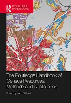 The Routledge Handbook of Census Resources, Methods and Applications