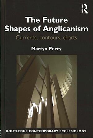 The Future Shapes of Anglicanism