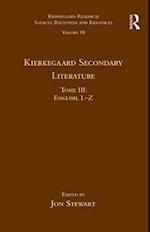 Volume 18, Tome III: Kierkegaard Secondary Literature