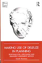 Making Use of Deleuze in Planning