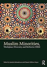 Muslim Minorities, Workplace Diversity and Reflexive HRM