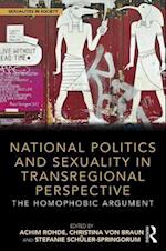 National Politics and Sexuality in Transregional Perspective