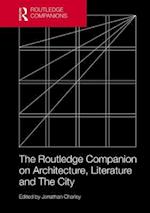 The Routledge Companion on Architecture, Literature and The City