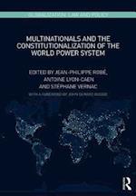 Multinationals and the Constitutionalization of the World Power System