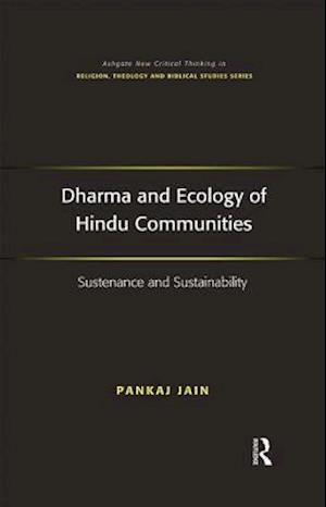 Dharma and Ecology of Hindu Communities