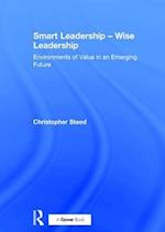 Smart Leadership – Wise Leadership