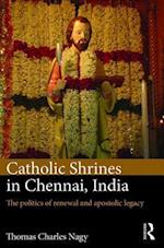 Catholic Shrines in Chennai, India