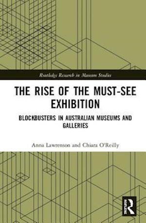 The Rise of the Must-See Exhibition