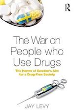 The War on People who Use Drugs