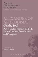 Alexander of Aphrodisias: On the Soul