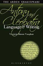 Antony and Cleopatra: Language and Writing