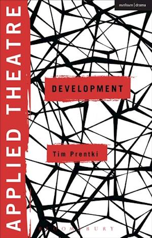 Applied Theatre: Development