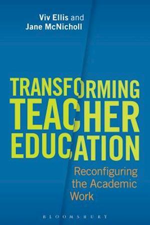 Transforming Teacher Education