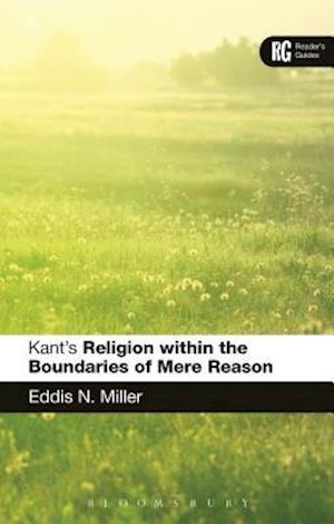 Kant's 'Religion within the Boundaries of Mere Reason'