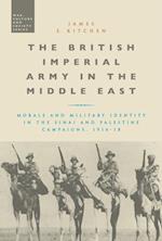 The British Imperial Army in the Middle East