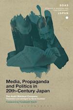 Media, Propaganda and Politics in 20th-Century Japan