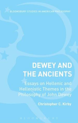 Dewey and the Ancients