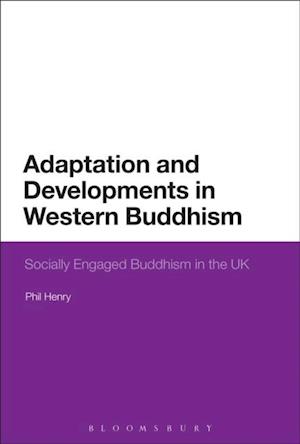 Adaptation and Developments in Western Buddhism