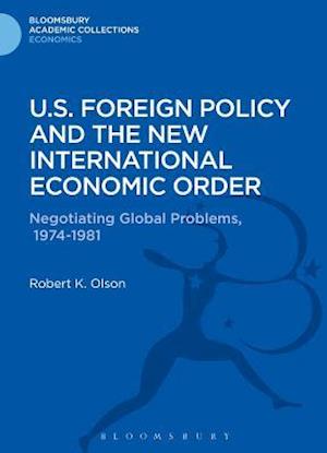 U.S. Foreign Policy and the New International Economic Order