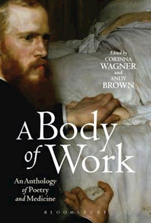 A Body of Work: An Anthology of Poetry and Medicine