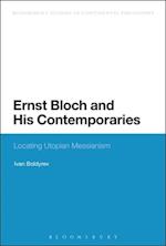 Ernst Bloch and His Contemporaries