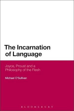 O'Sullivan, M: Incarnation of Language