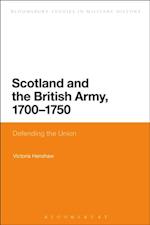 Scotland and the British Army, 1700-1750