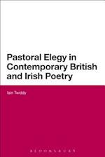 Pastoral Elegy in Contemporary British and Irish Poetry