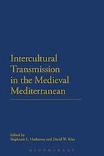 Intercultural Transmission in the Medieval Mediterranean