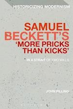 Samuel Beckett's 'More Pricks Than Kicks'